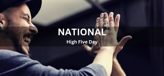 National High Five Day [राष्ट्रीय उच्च पाँच दिवस]